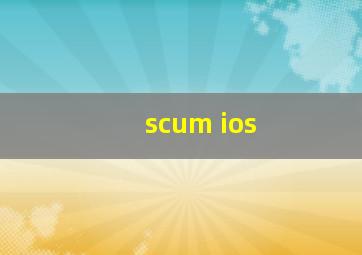 scum ios